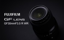 富士胶片发布富士龙GF30mmF3.5 R WR镜头