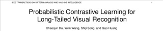 TPAMI 2024 - ProCo- 无限contrastive pairs的长尾对比学习