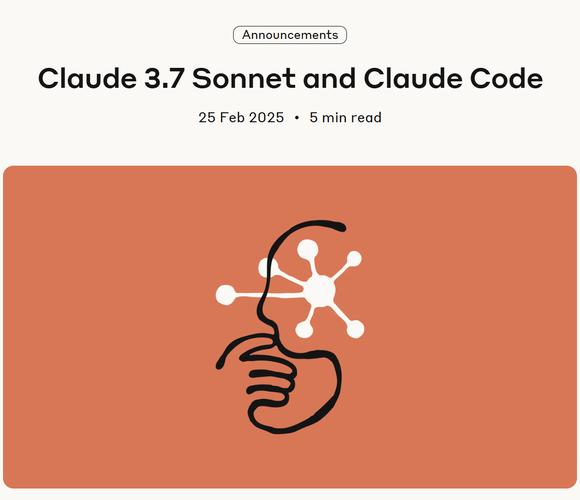 Claude 3.7 Sonnet – Anthropic 推出的首款混合推理模型  第2张