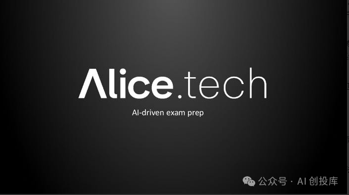 AI+教育培训丨YC投资AI备考神器Alice，要让教育实现个性化  第1张