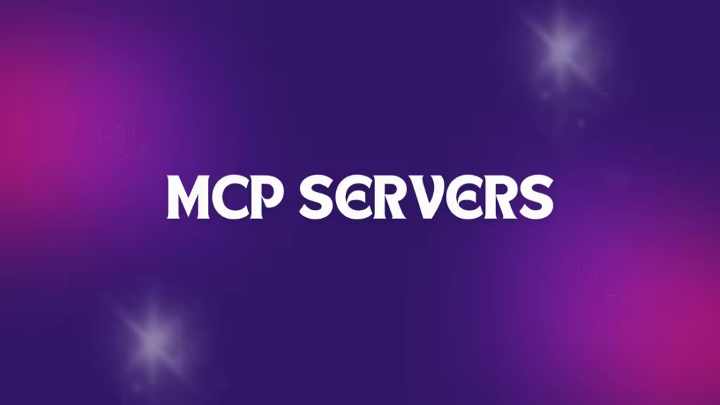 2025年七大热门MCP服务器推荐及功能对比  第1张